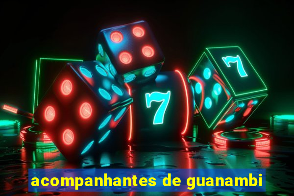 acompanhantes de guanambi